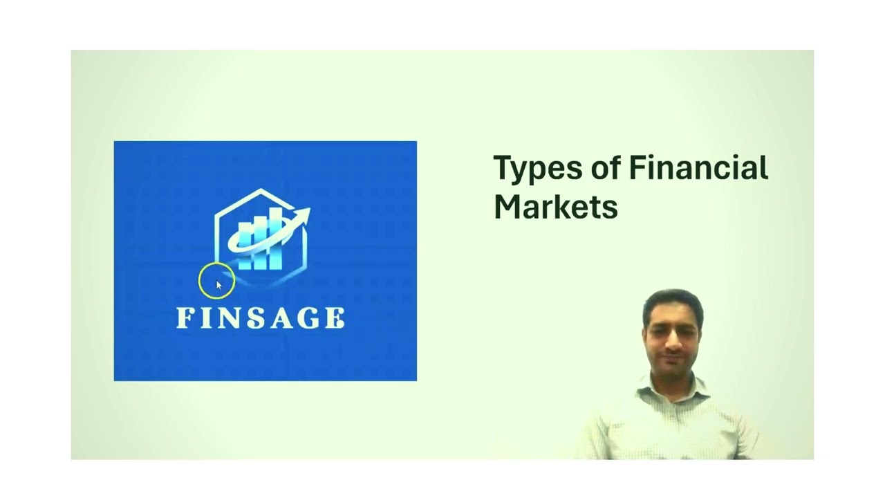 Types of Financial Markets