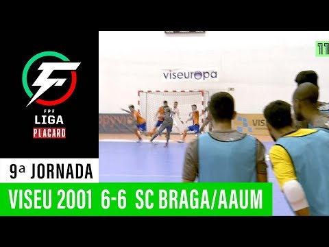 Liga Placard: Viseu 2001 6 - 6 Sc Braga / Aaum