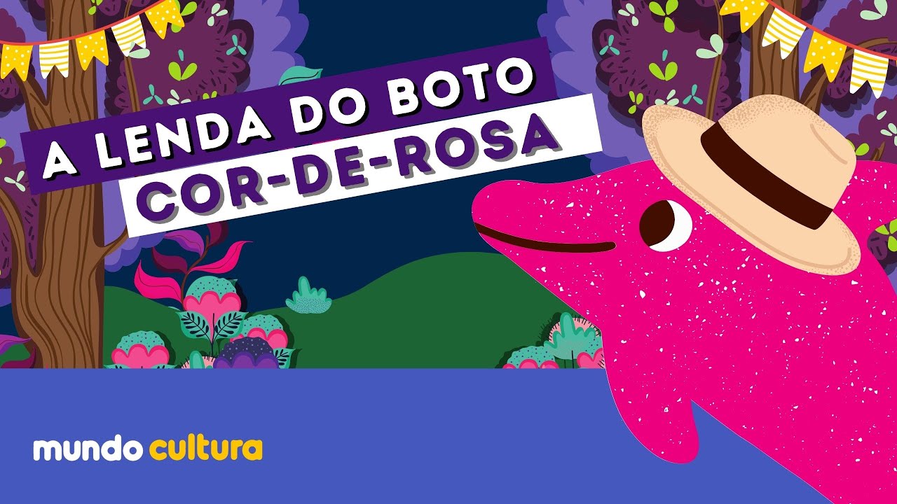 Lenda do Boto cor-de-rosa - História para Crianças - Folclore brasileiro