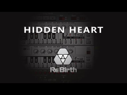 Propellerhead Rebirth RB-338 -  Hidden Heart by law