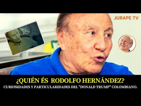 ¿QUIÉN ES RODOLFO HERNÁNDEZ?, EL "DONALD TRUMP" COLOMBIANO. #rodolfohernández #eleccionescolombia