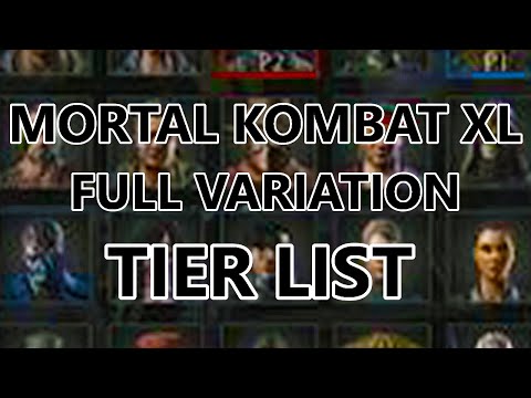 MKXL: Full Variation Tier List