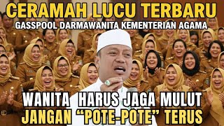 Download lagu CERAMAH LUCU TERBARU | WANITA HARUS JAGA MULUT “JANGAN POTE-POTE TERUS” | USTADZ DAS’AD LATIF mp3