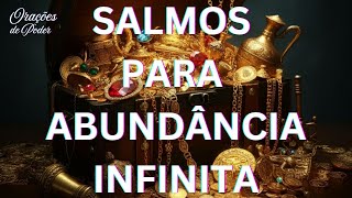FAÇA ESTA ORAÇÃO DOS SALMOS MAIS PODEROSOS - Atraia Bênçãos Em Abundância
