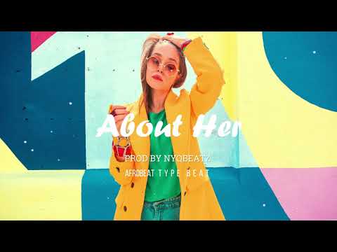 [FREE] Afrobeat Instrumental "About Her" Ric Hassani X King Promise Type Beat