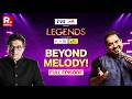 Padma Shri Shankar Mahadevan’s Raw Notes On The ‘LEGENDS’ With Arnab | EXCLUSIVE