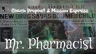 Mr. Pharmacist - Chuck Prophet & The Mission Express (2017 NYE Berkeley)