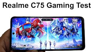 Realme C75 - Hardcore Gaming Test (PUBG Mobile, Call of Duty, Injustice 2, Asphalt Legends Unite)