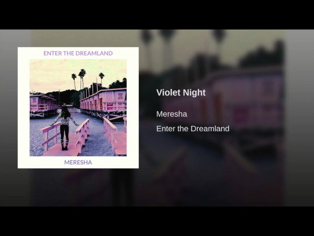 Meresha - Violet Night (Remix Stems)