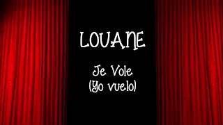 Louane -  Je Vole (Yo vuelo) Español/Frances LETRAS