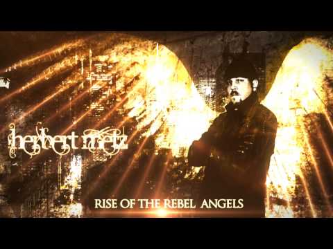 Herbert Metz - Rise Of The Rebel Angels