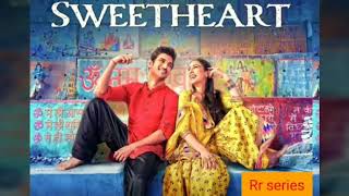Sweet Heart Song | kedarnath movie | Dev Negi || Rr series #kedarnathallsongs #Tseries #sweetheart