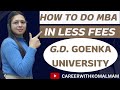 MBA From G.D. Goenka University||Fees||Specialization||Placement||MBA With Minimum Fees High Package