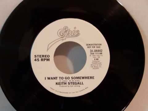 Thumbnail for Keith Stegall - I Want To Go Somewhere by Keith Stegall
