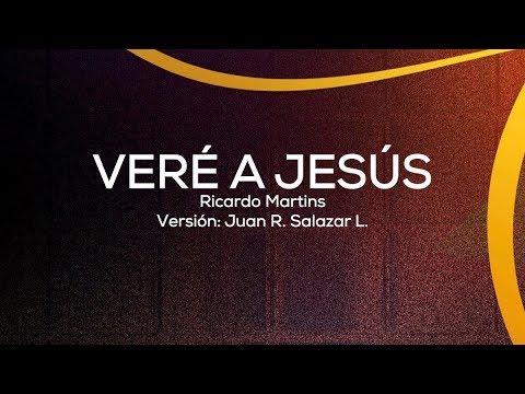 VERÉ A JESÚS - ADORADORES 2