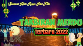 Download lagu TAKBIRAN IDUL FITRI 2022 Full BEDUK  Nonstop||TAKBIRAN MERDU mp3