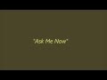 Ask Me Now- Steve Lacy