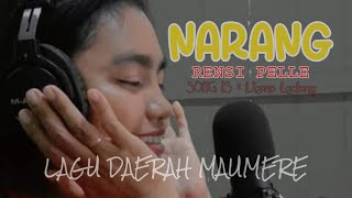Download lagu NARANG 🌿 RENSI PELLE | Lagu Daerah MAUMERE [ORIGINAL VIDEO  ] mp3
