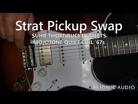 Strat Pickup Swap | Suhr Thornbucker Meets Mojotone Quiet Coil '67s