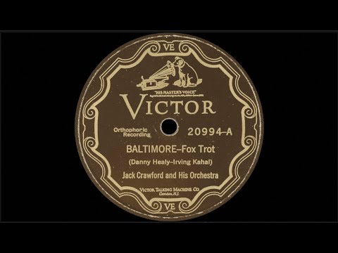 “Baltimore” by the Jack Crawford Orchestra 1927