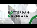 Rotterdam Onderweg