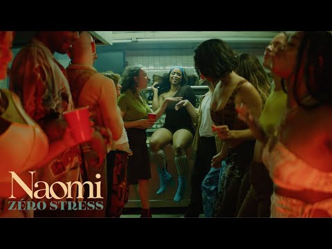 Naomi - Zéro stress [Vidéoclip officiel]