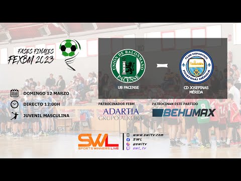 UB Pacense Vs CD Josefinas Mérida | Fase Final Juvenil Masculina 2023 | 12/03/2023