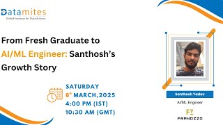 From Fresh Graduate to AI/ML Engineer: Santhosh’s Growth Story