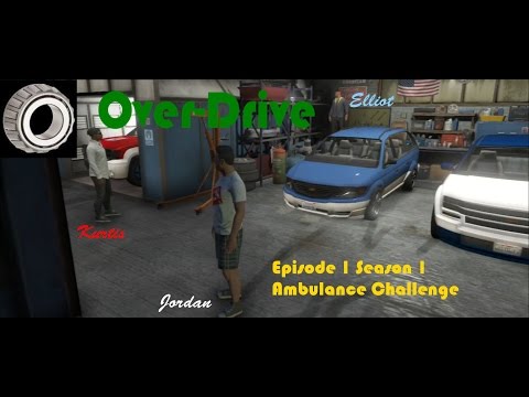 GTA 5 Top Gear / Over-Drive: Episode 1 Ambulance Challenge