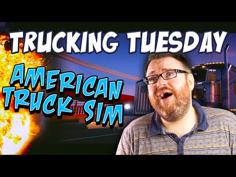 Trucking Tuesday - American Truck Simulator