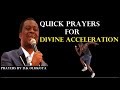 QUICK PRAYERS FOR DIVINE ACCELERATION-  DR  DK OLUKOYA