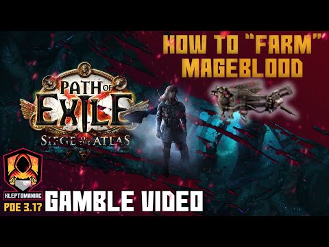 [POE 3.17] How to Farm Mageblood