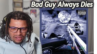 DID WILL GO OUT BAD!? - Eminem Bad Guy Always Dies (REACTION)