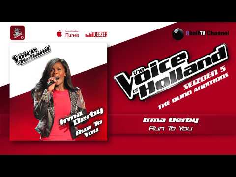 Irma Derby - Run To You (The voice of Holland 2014 The Blind Auditions Audio)