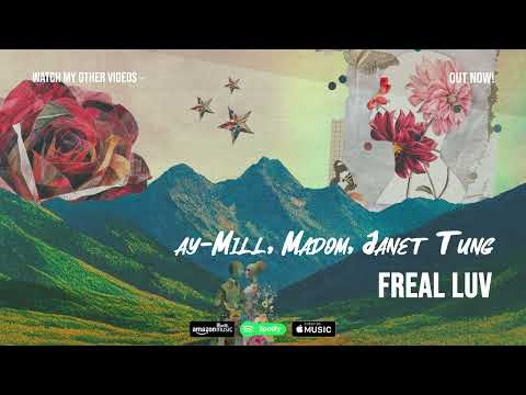 ay-Mill, Janet Tung - Freal luv (Music Video) 🌳🎸