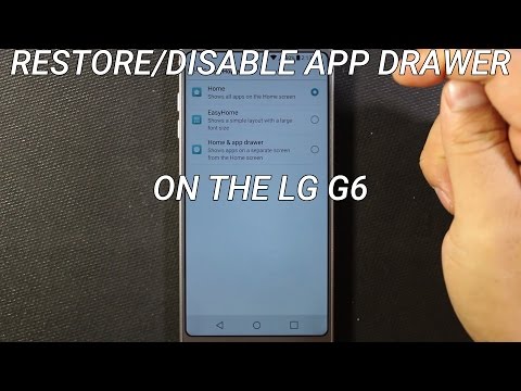 LG G6 Restore or Disable the App Drawer