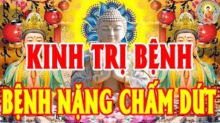Chỉ 5 Phút Nghe Kinh Linh Ứng– Sống Thọ Hơn 100 Tuổi, Tiêu Bệnh, Tiêu Nghiệp, May Mắn Đầy Nhà 🙏