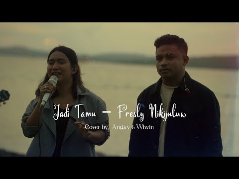 JADI TAMU - FRESLY NIKIJULUW | LIVE COVER BY WIWIN HATUMENA & ANGKY RISAKOTA