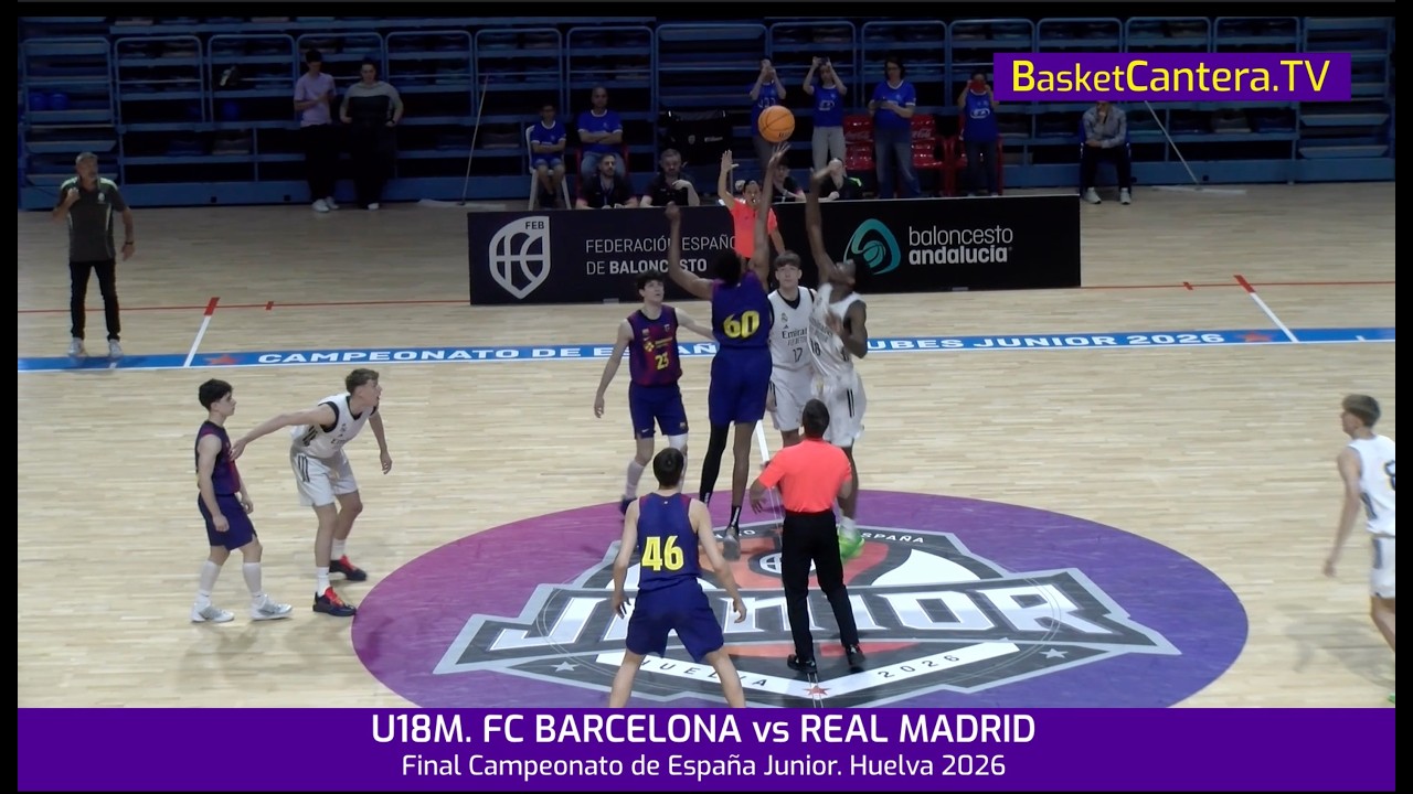 #Resumen Final U18M.  FC BARCELONA vs REAL MADRID.- Final Campeonato de España JUNIOR 2026.