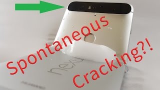 Huawei Nexus 6p Spontaneous Glass Cracking?!  Lets test this...