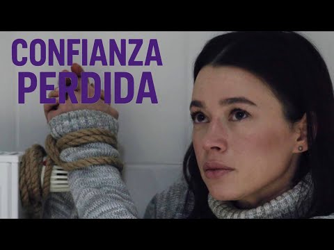 CONFIANZA PERDIDA | Película Completa | Drama - Series y novelas en Español