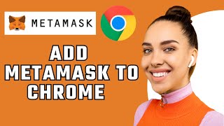 How To Add Metamask Extension On Google Chrome