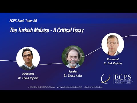 The Turkish Malaise - A Critical Essay by Cengiz Aktar