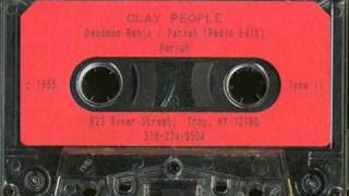 The Clay People - Pariah Demo