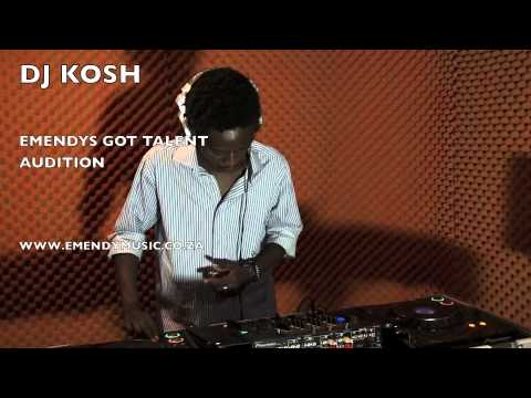 DJ KOSH - EMENDY'S GOT TALENT AUDITION