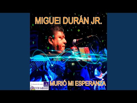 Murió Mi Esperanza