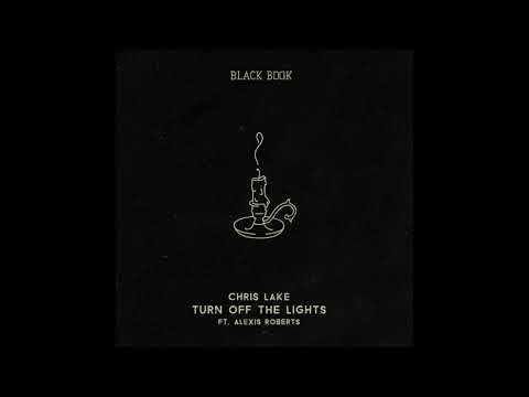 Chris Lake feat. Alexis Roberts - Turn Off The Lights (Sean Luiz Remix)