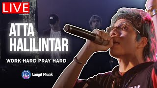 Download lagu ATTA HALILINTAR - WORK HARD PRAY HARD | LIVE PERFORMANCE AT LET'S TALK MUSIC mp3