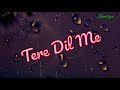 Koi Fariyaad Mere Dil Me Dabi Ho Jaise Song Whatsapp Status Tum Bin Movie Whatsapp Status Whatsa