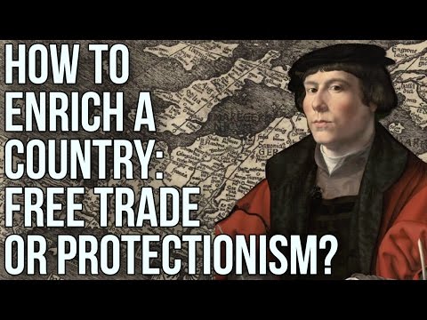 How to Enrich a Country: Free Trade or Protectionism?
